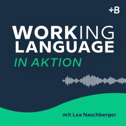 Podcast Working Language: In Action